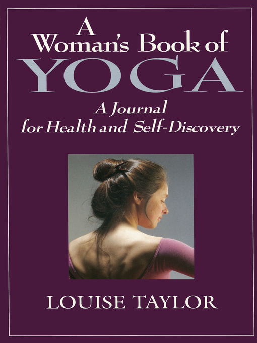 Upplýsingar um Woman's Book of Yoga eftir Louise Taylor - Biðlisti